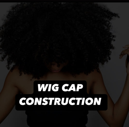 Wig Cap Construction (mini course)